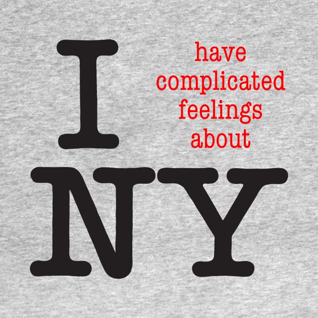 I Have Complicated Feelings About NY by Dream Station